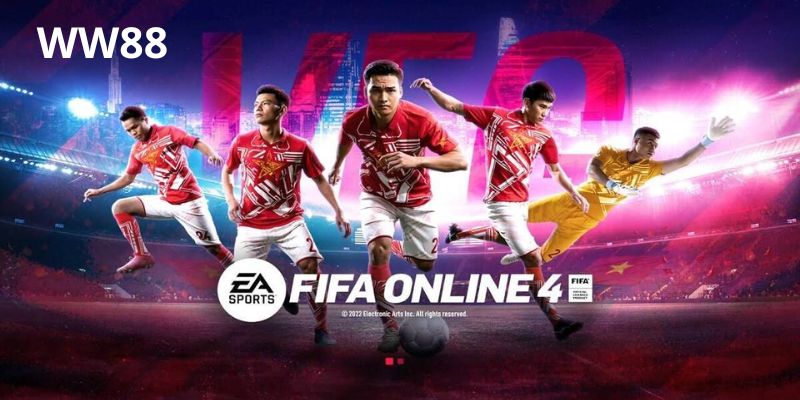 Khám phá tổng quan về FIFA Online 4